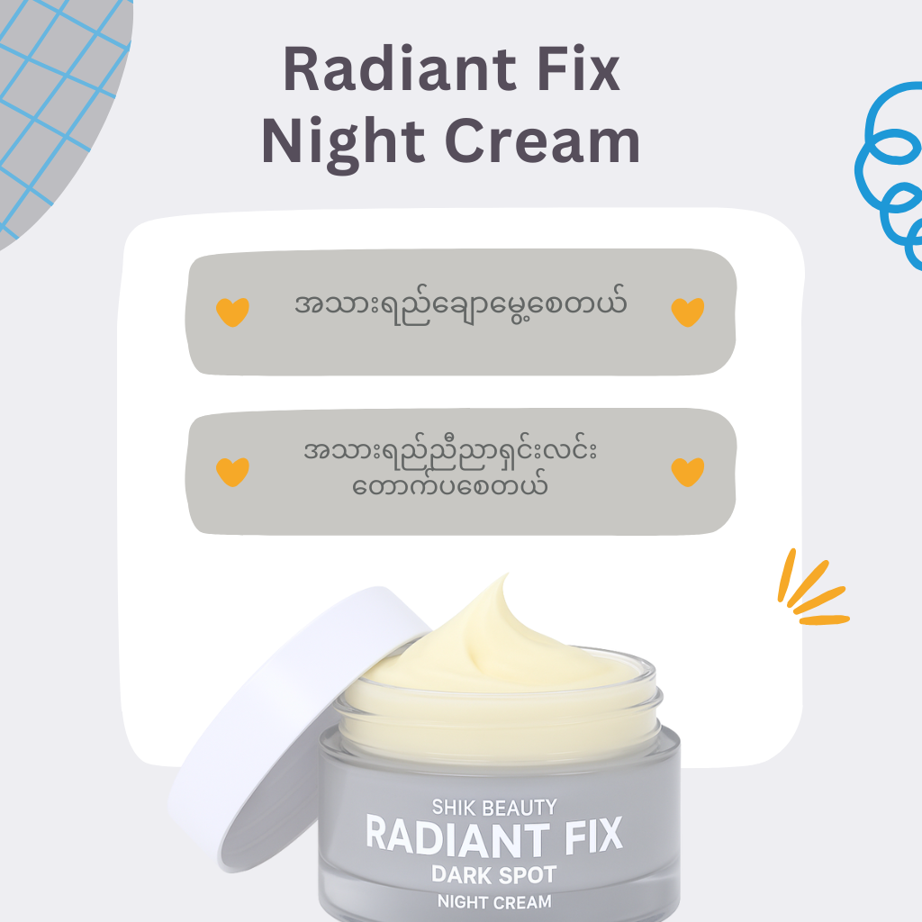 SHIK BEAUTY Radiant Fix Dark Spot Night Cream – Brightening, Skin Soothing & Deep Hydration (30g)